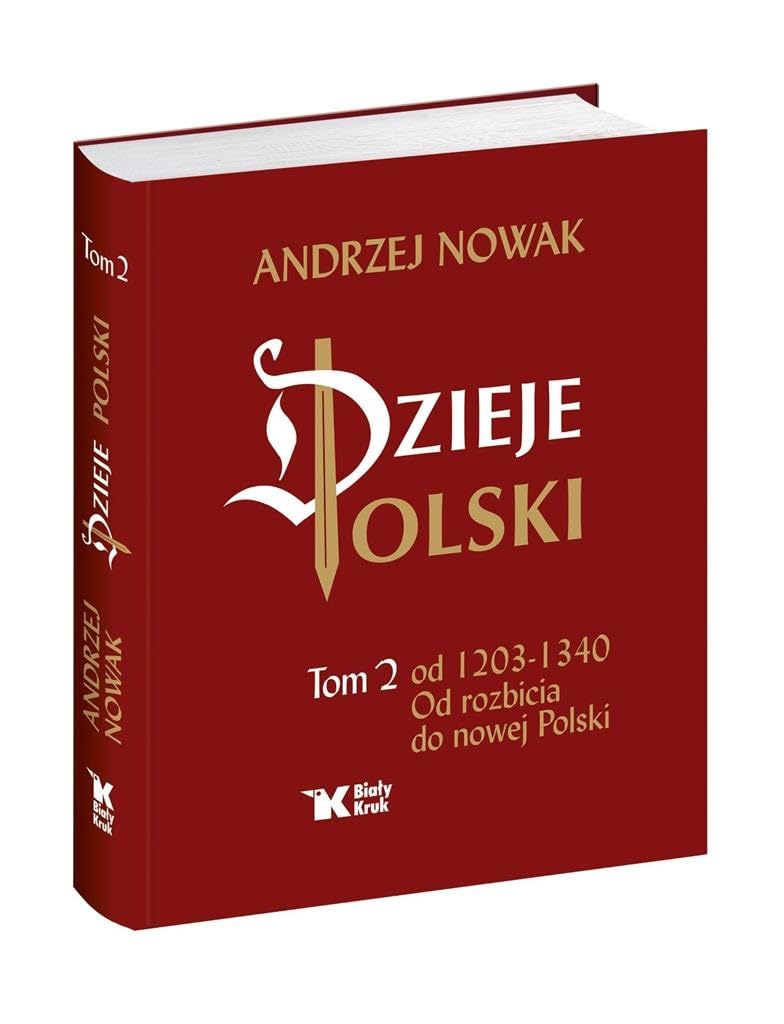 Dzieje Polski Od rozbicia do nowej Polski Tom 2 Film, Art & Culture