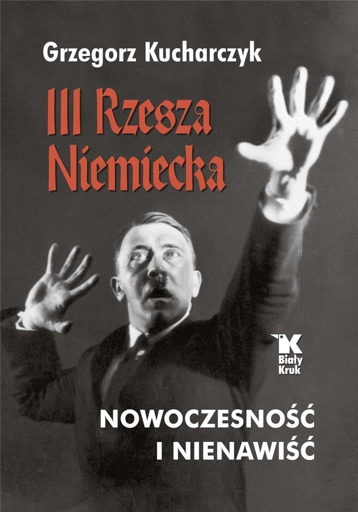 III Rzesza Niemiecka nowoczesność i nienawiść Books