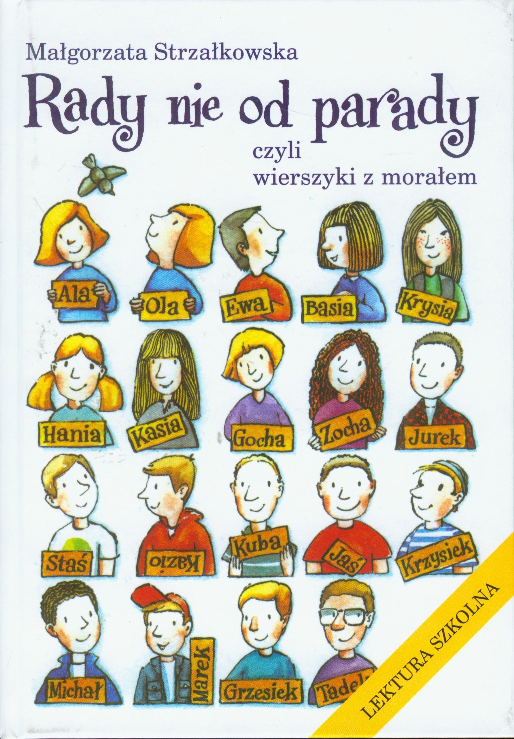 Rady nie od parady czyli wierszyki z moralem Non-fiction