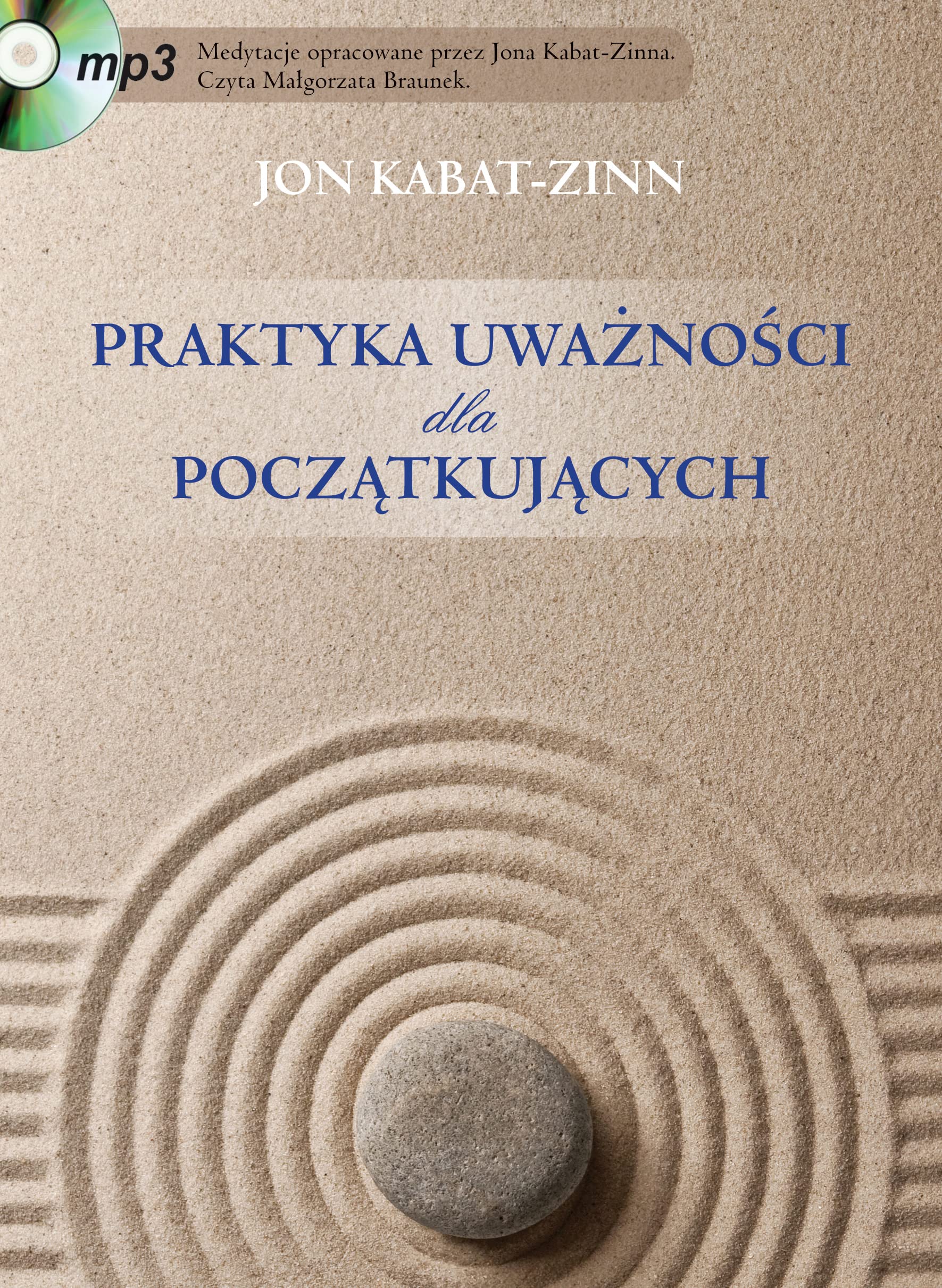 Praktyka uwaznosci dla poczatkujacych z plyta CD Business, Finance & Career
