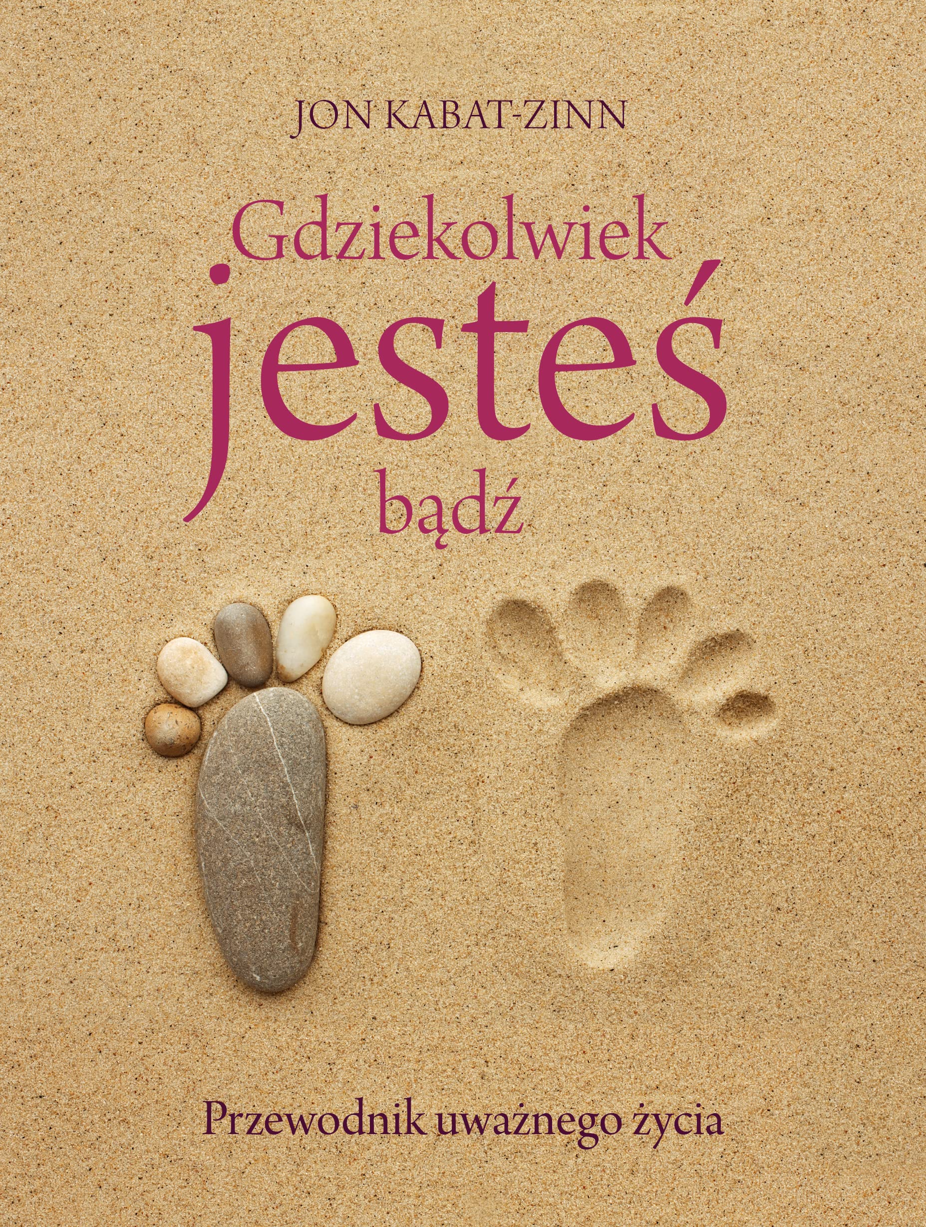 Gdziekolwiek jestes, badz book