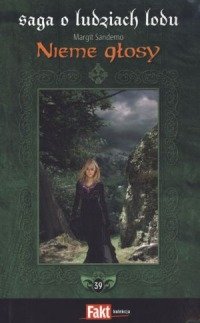Saga o Ludziach Lodu. Tom 39. Nieme glosy Books