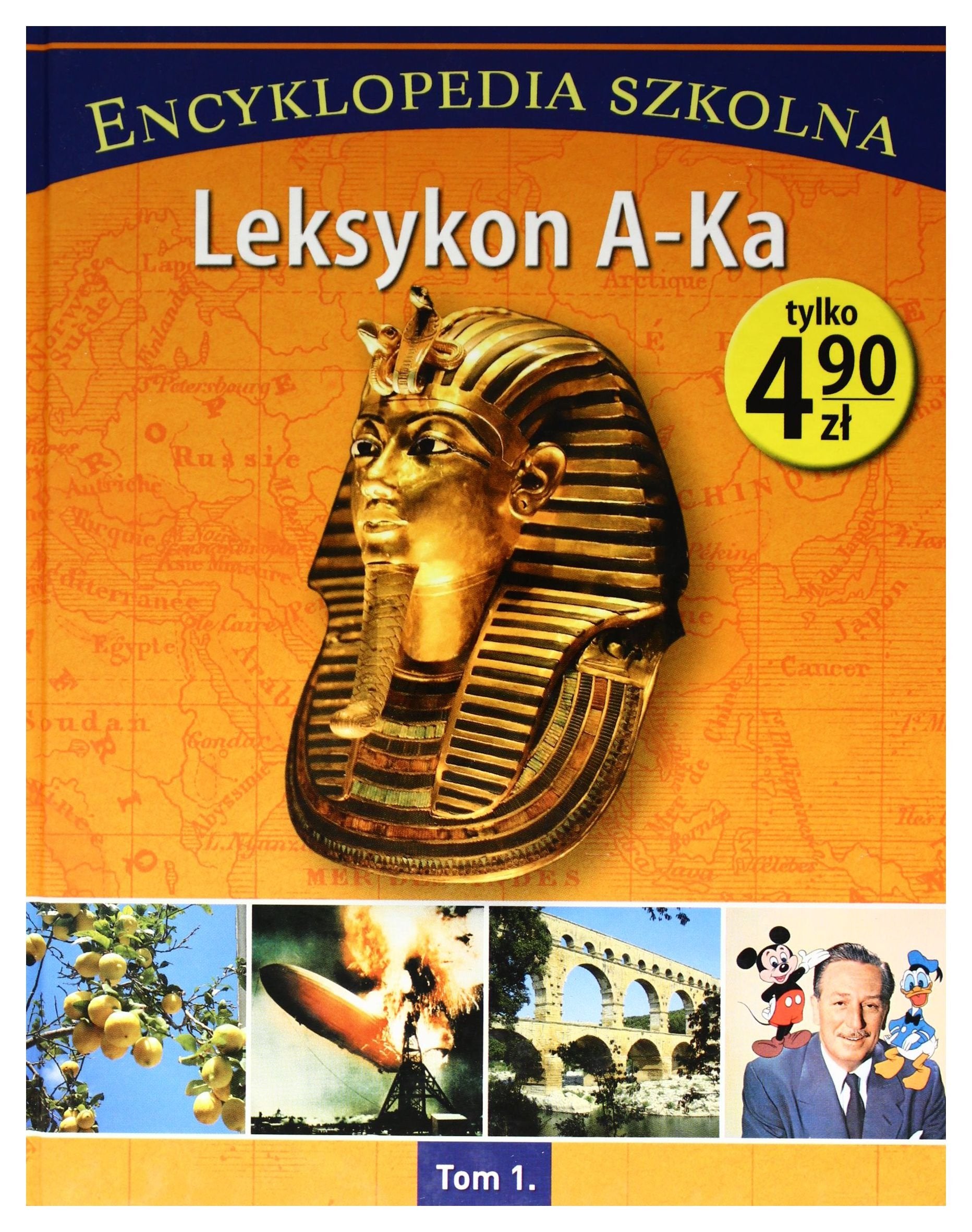 Encyklopedia szkolna. Tom 1. Leksykon A-Ka Books