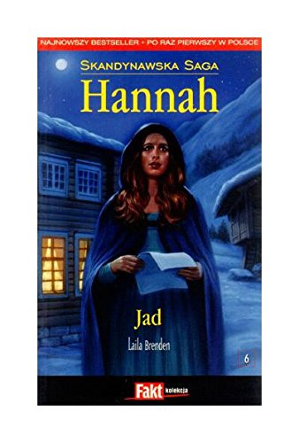 Hannah. Skandynawska Saga. Tom 6. Jad book