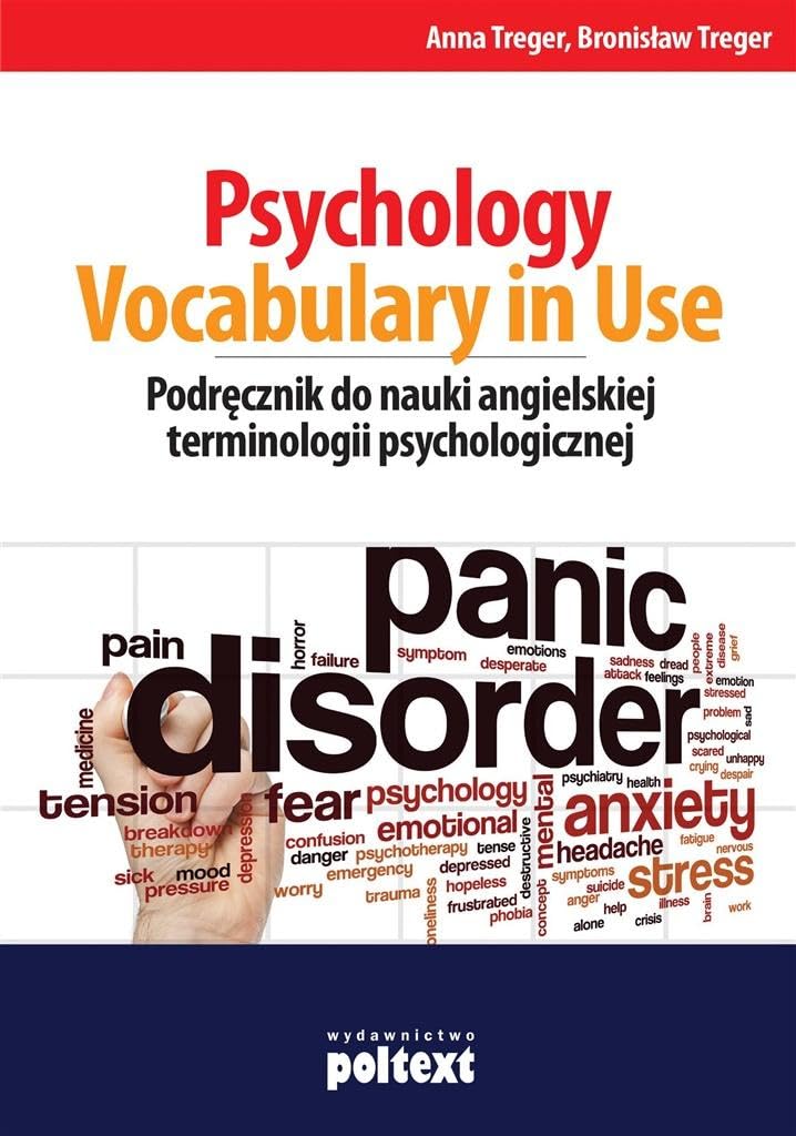 Psychology Vocabulary in Use: Podręcznik do nauki angielskiej terminologii psychologicznej Social Sciences