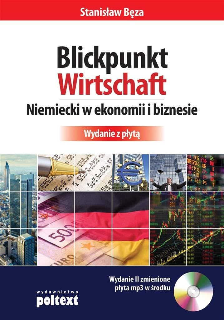 Blickpunkt Wirtschaft Niemiecki w ekonomii i biznesie + CD Social Sciences