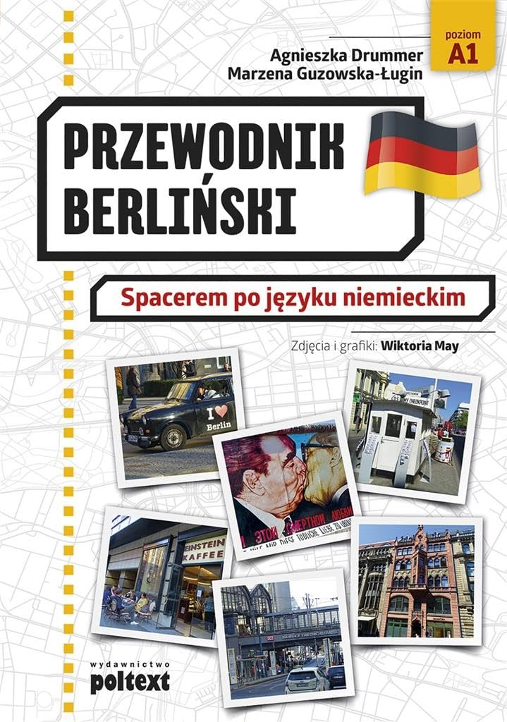 Przewodnik berliński: Spacerem po języku niemieckim Books