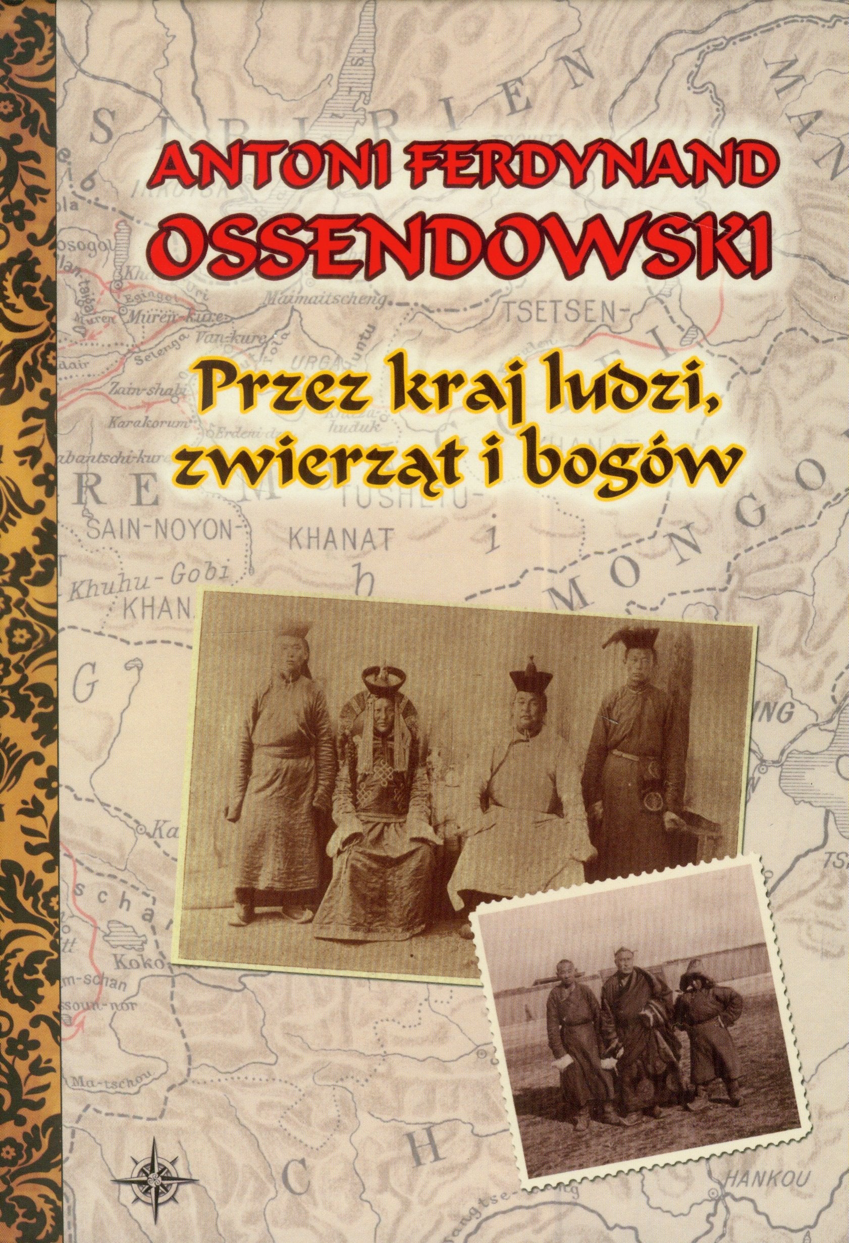 Przez kraj ludzi zwierzat i bogow Memories