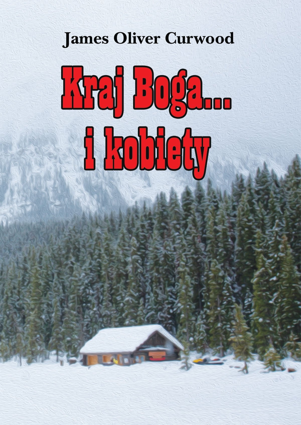 Kraj Boga... i kobiety Action & Adventure
