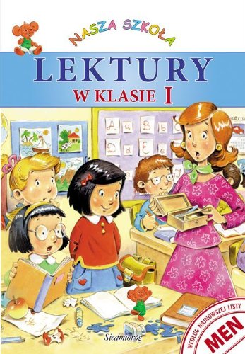 Lektury w klasie I (NASZA SZKOŁA) Books