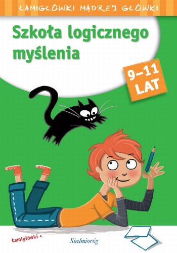 Szkoła logicznego myślenia 9-11 lat (ŁAMIGŁÓWKI MĄDREJ GŁÓWKI) Books