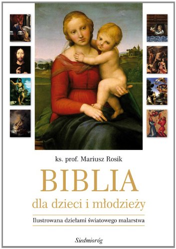 Biblia dla dzieci i młodzieży Books