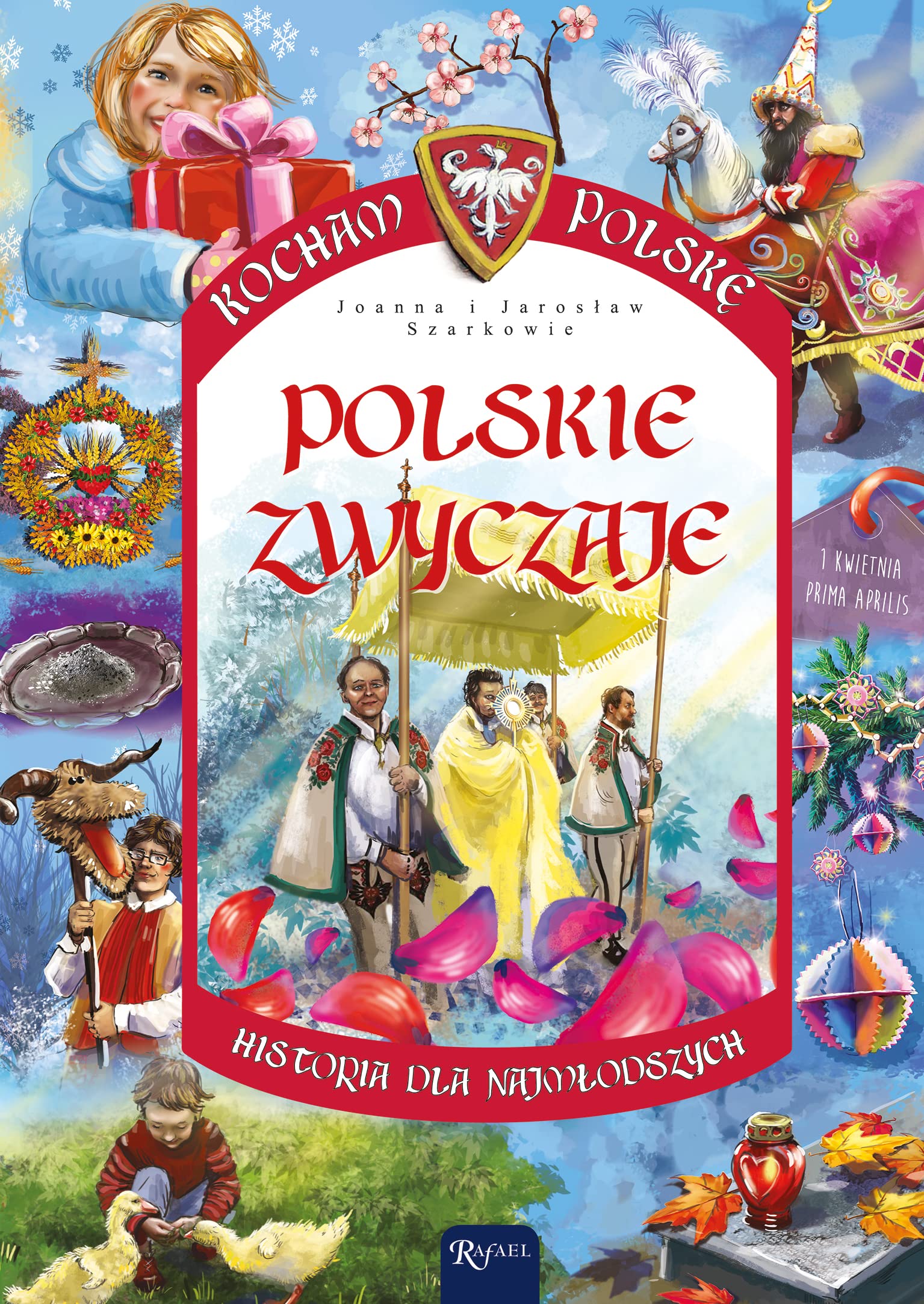 Kocham Polskę. Polskie zwyczaje Books