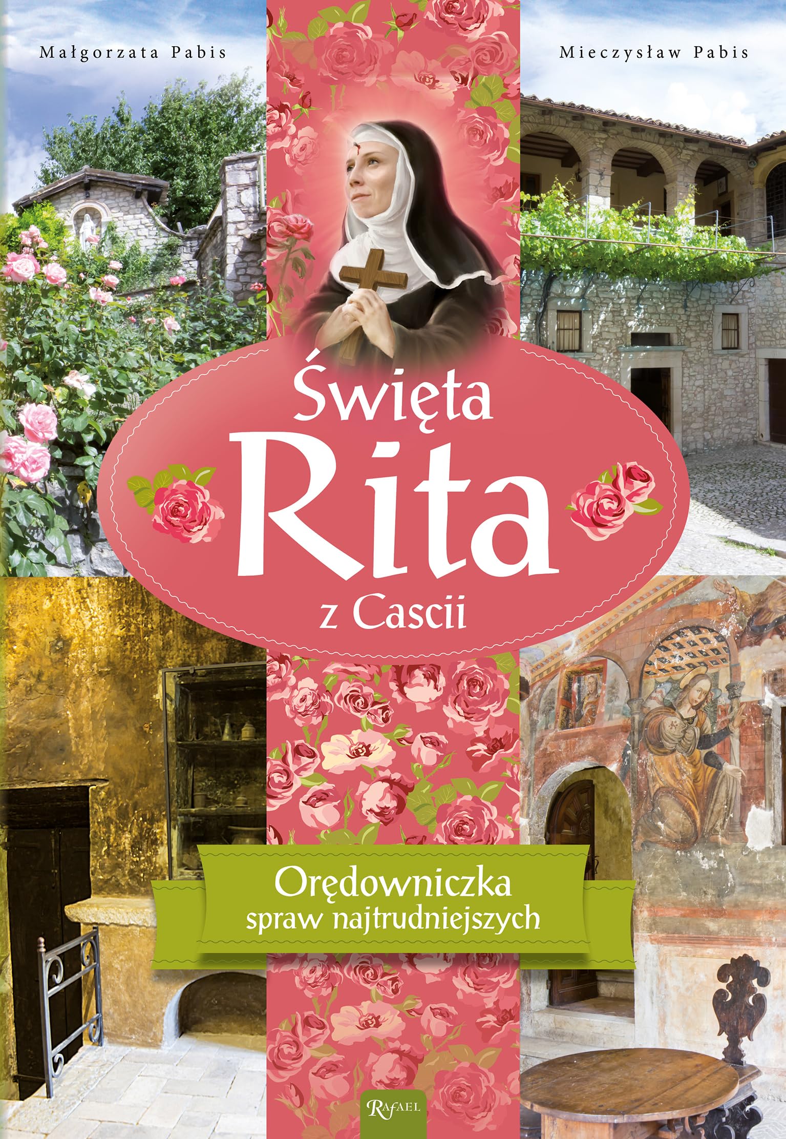 Święta Rita z Cascii: Orędowniczka spraw najtrudniejszych Books