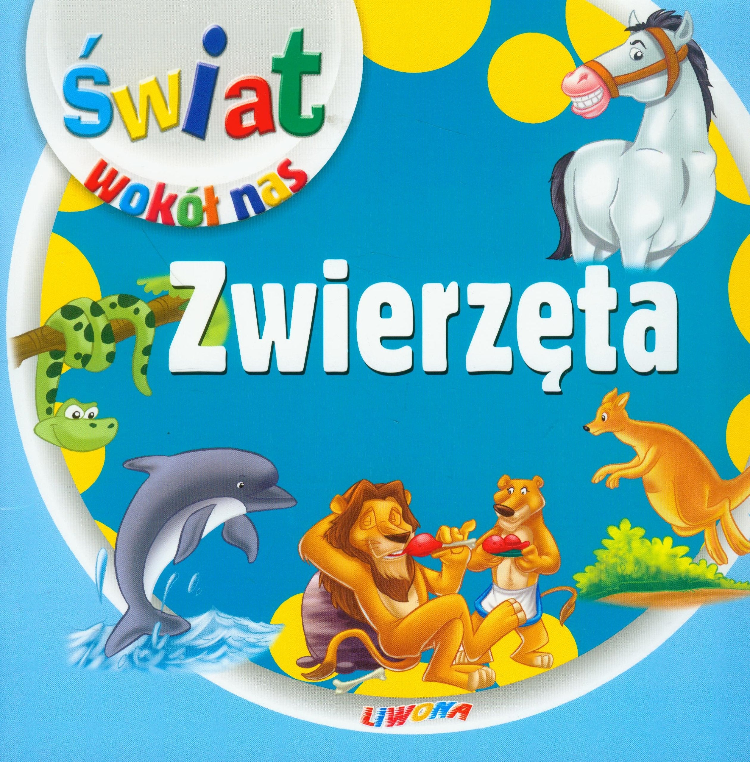 Zwierzęta Świat wokół nas Books