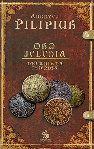 Oko jelenia Drewniana Twierdza Books
