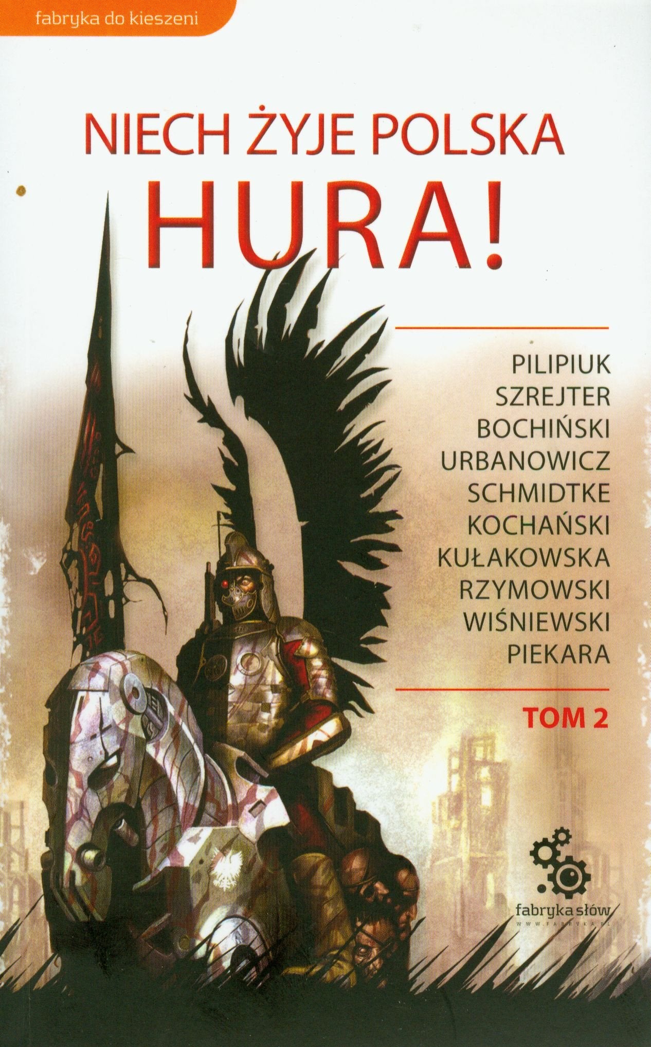 Niech żyje Polska Hura Tom 2 Books