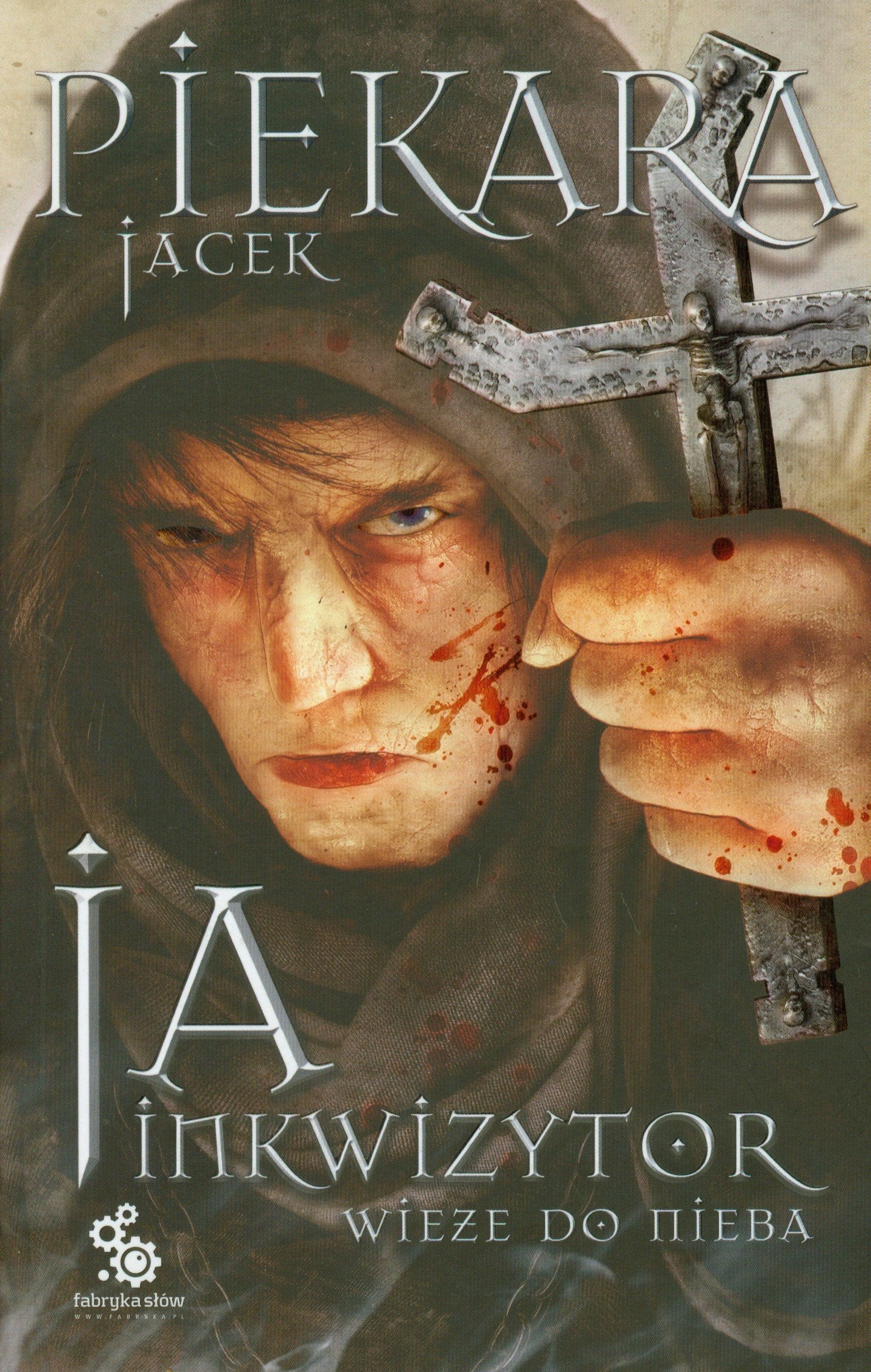 Ja inkwizytor Wieze do nieba Books