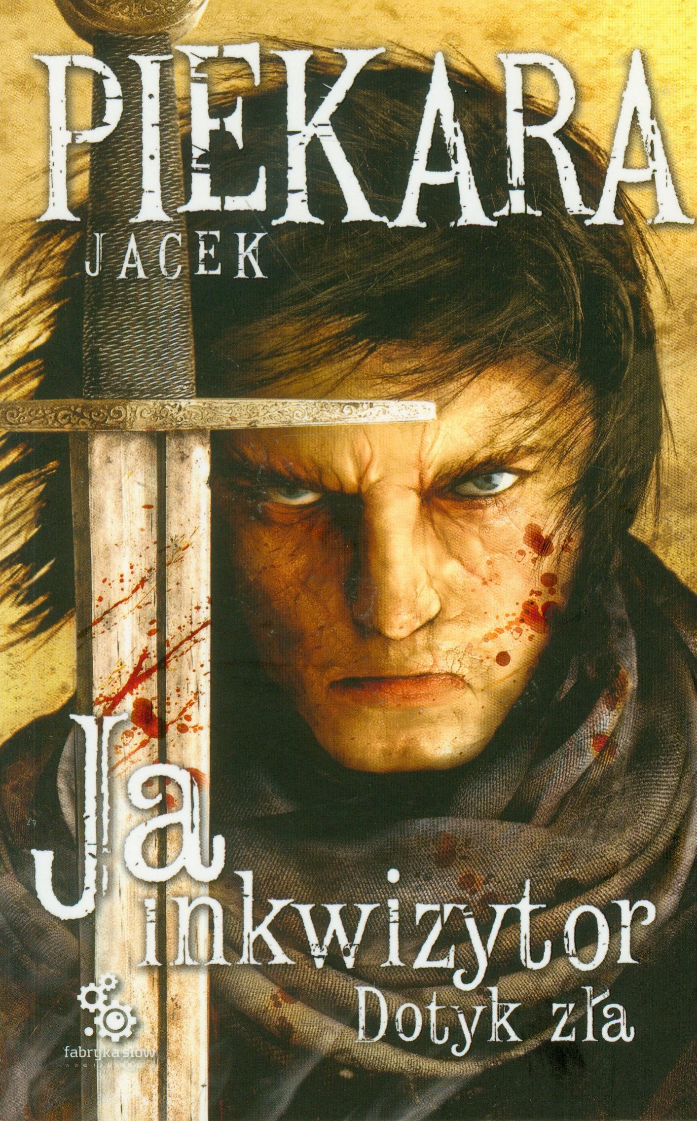 Ja, inkwizytor Dotyk zła (O MORDIMERZE MADDERDINIE) Books