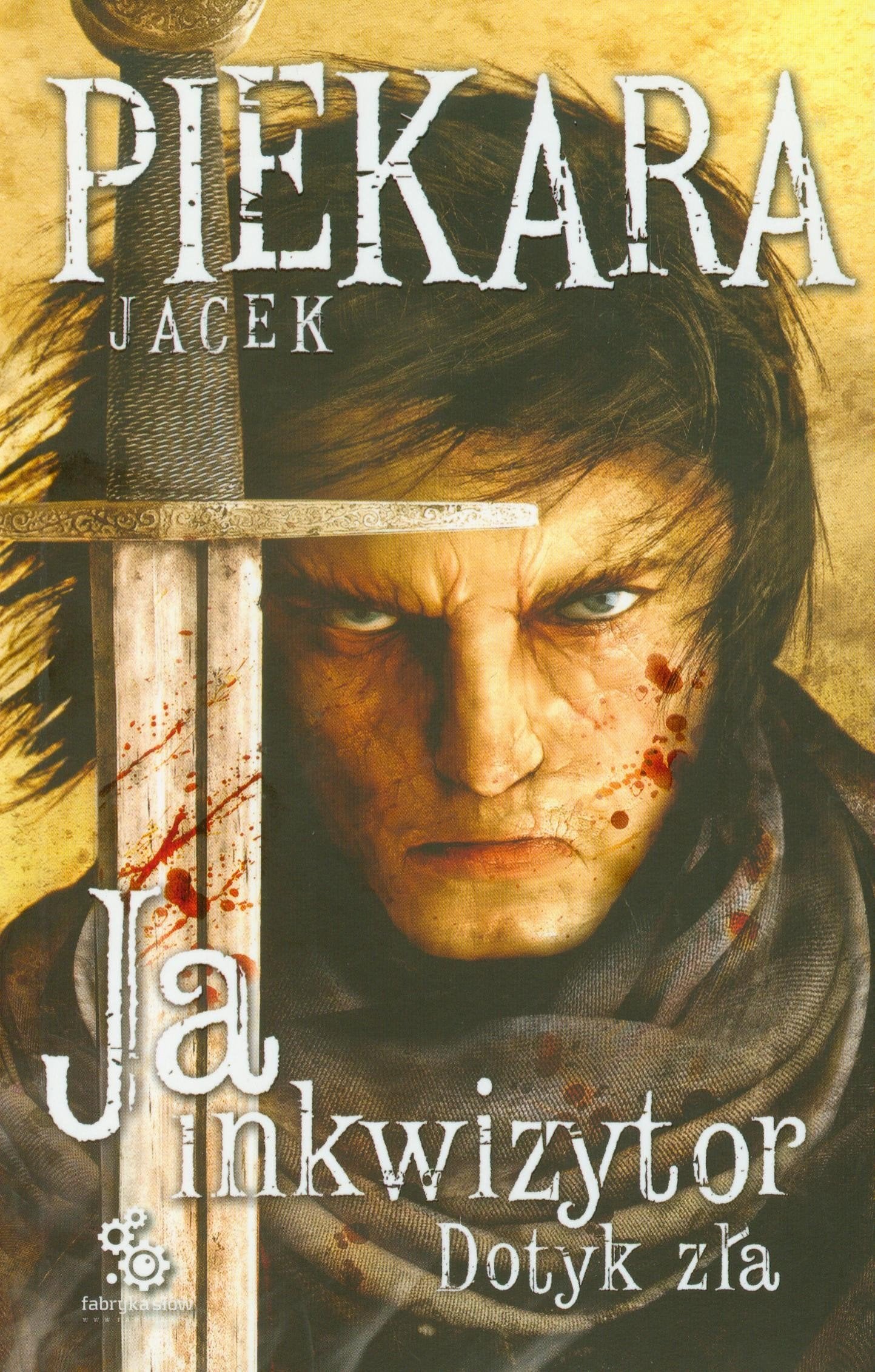 Ja inkwizytor Dotyk zła Books