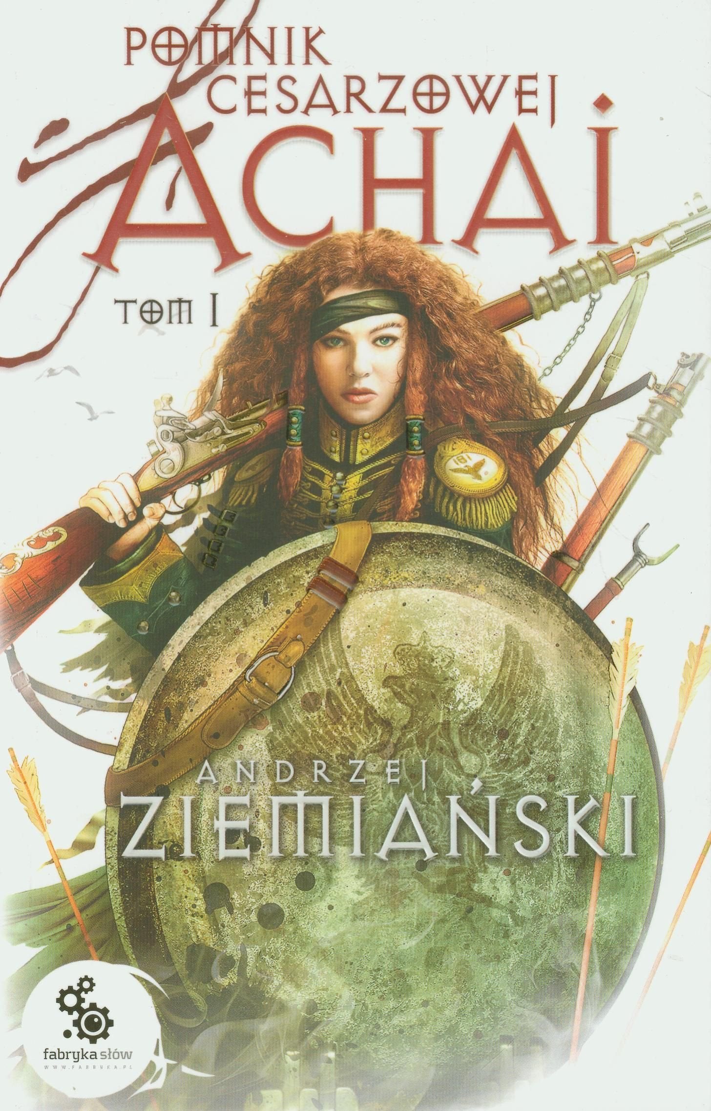 Pomnik cesarzowej Achai Tom 1 Contemporary literature
