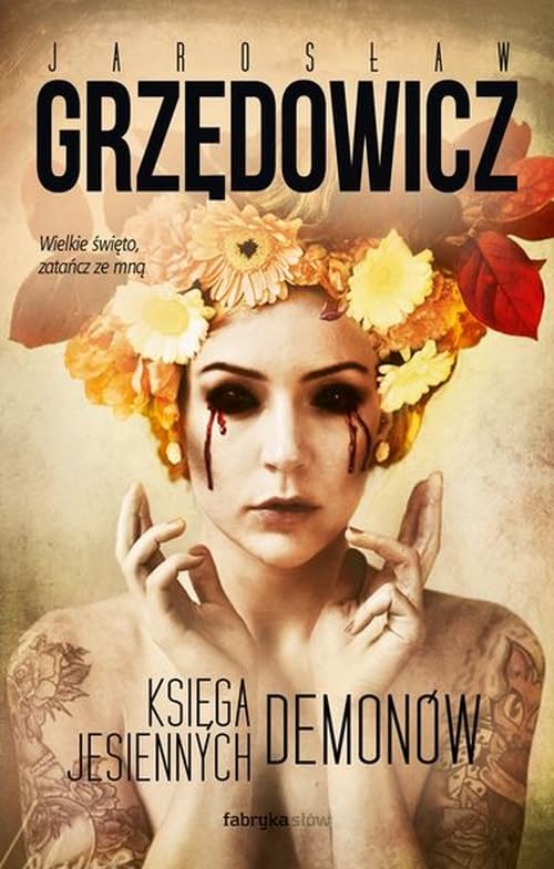 Ksiega jesiennych demonow Essays & Short Stories