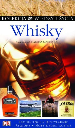 Whisky (KOLEKCJA WIEDZY I ŻYCIA) Books