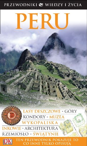 Peru (PRZEWODNIKI WIEDZY I ŻYCIA) Books