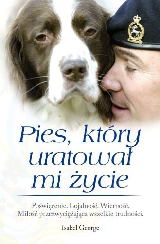 Pies który uratował mi życie Books