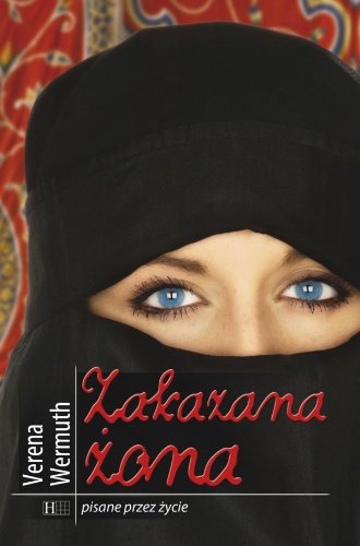 Zakazana żona (PISANE PRZEZ ŻYCIE) Books