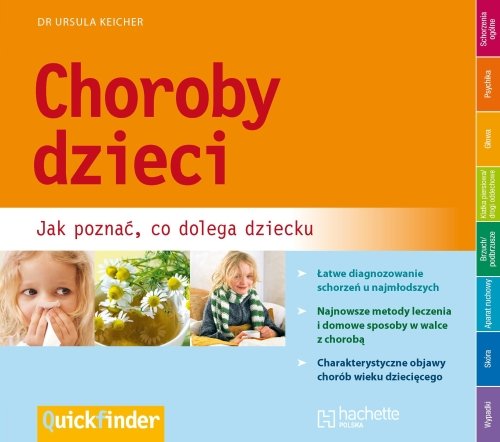 Choroby dzieci: Jak poznać, co dolega dziecku book