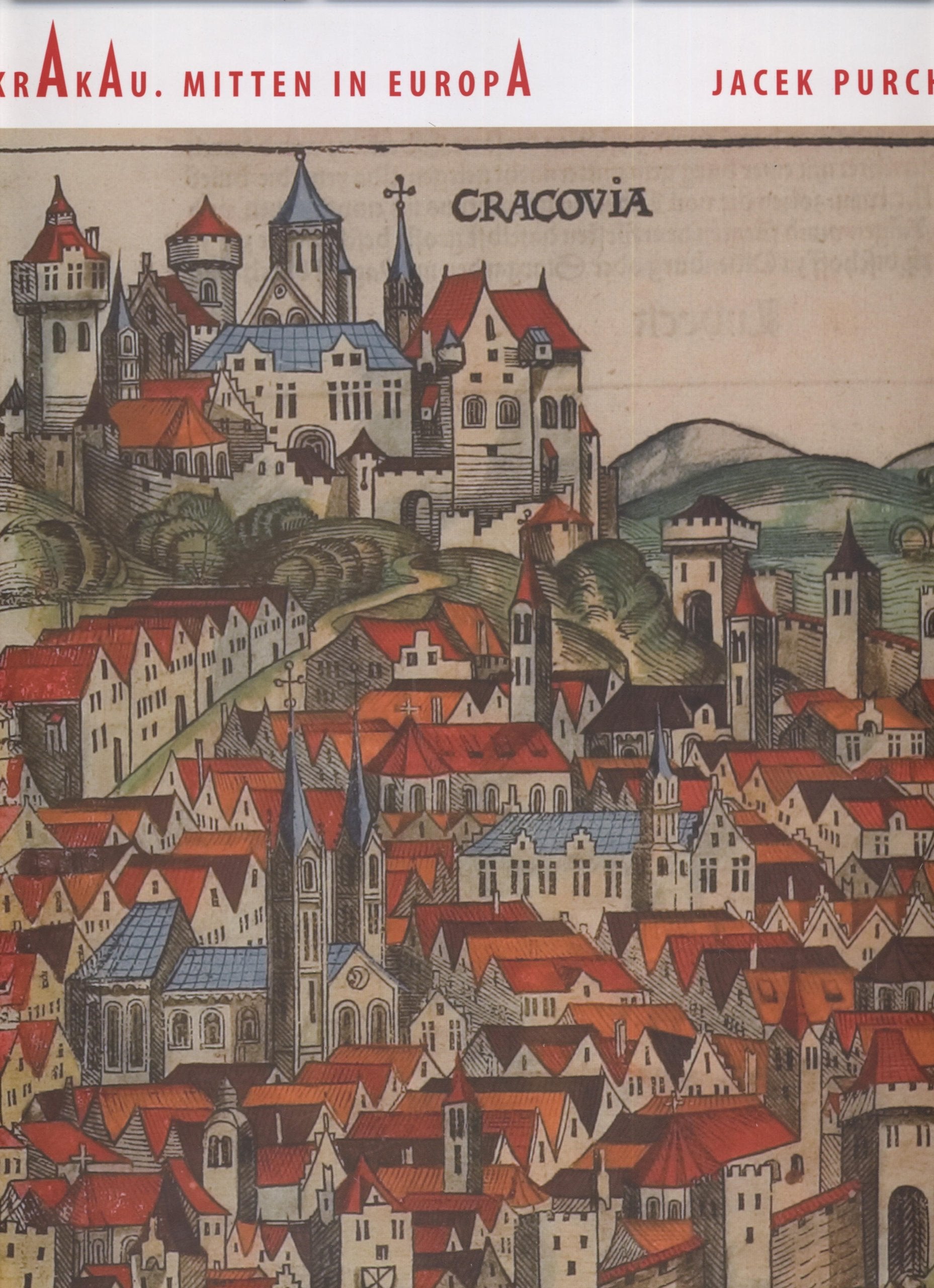Krakau mitten in Europa Books
