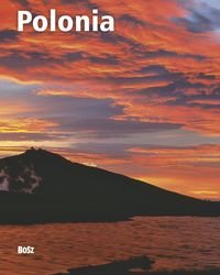 Polonia Dalla montagna al mare book