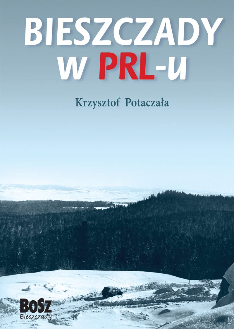 Bieszczady w PRL-u Books