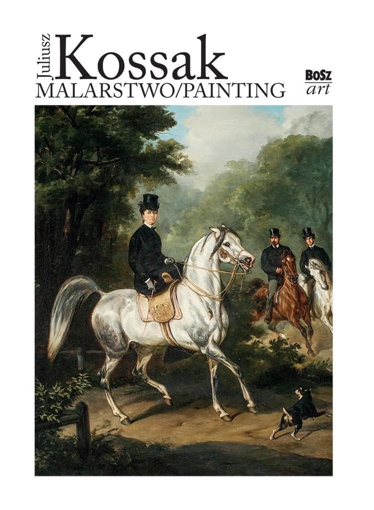 Juliusz Kossak Malarstwo Photography