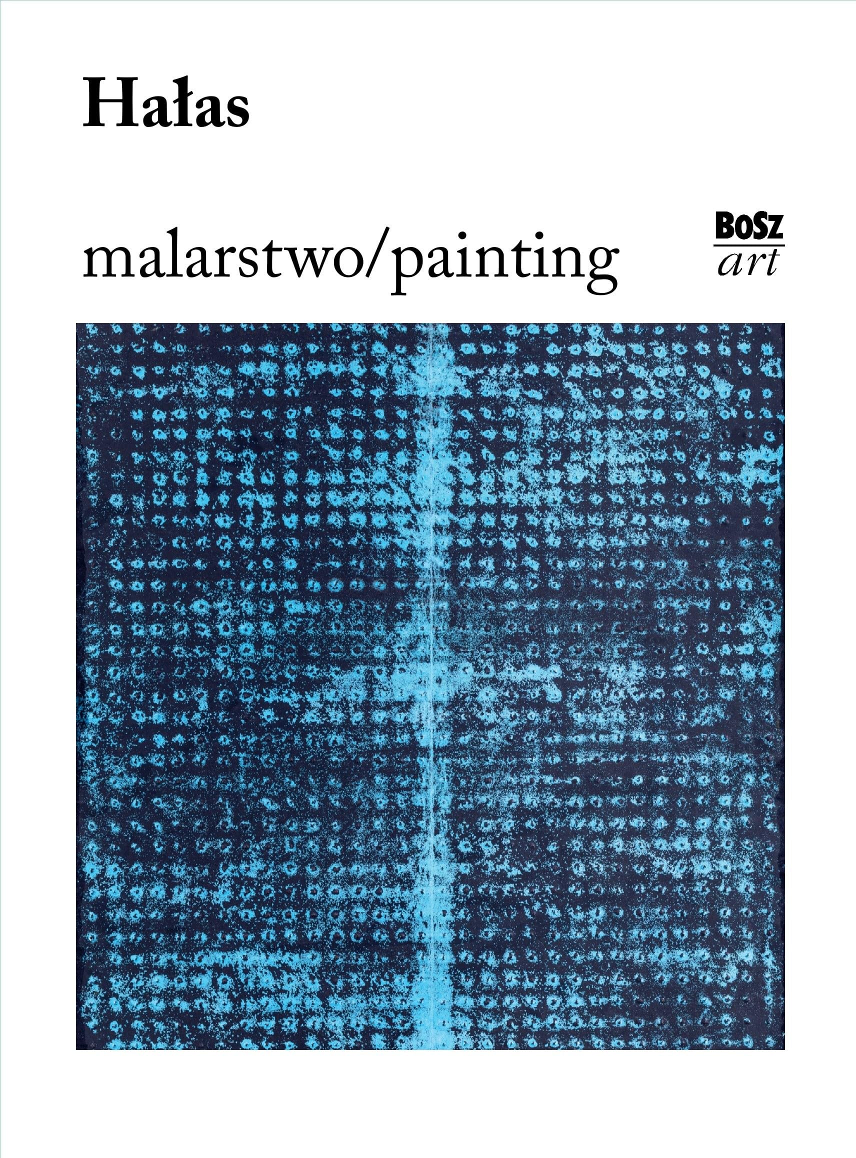 Hałas. Malarstwo book