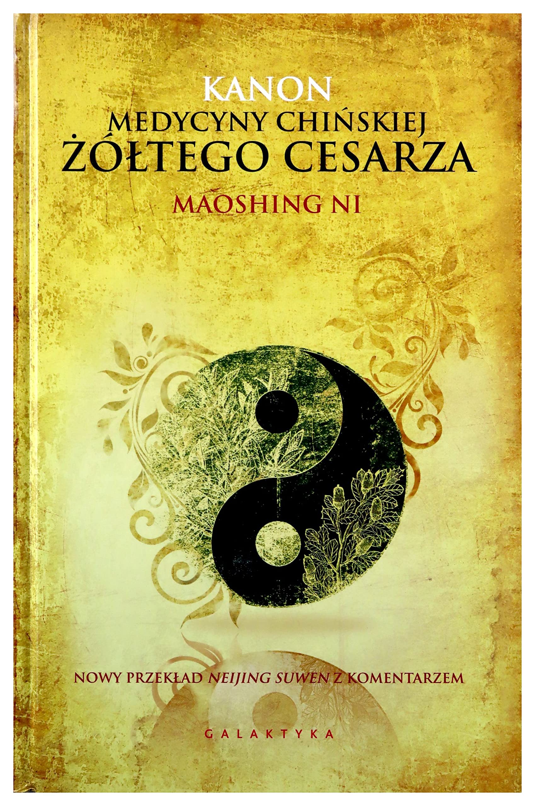 Kanon medycyny chinskiej zoltego cesarza Books