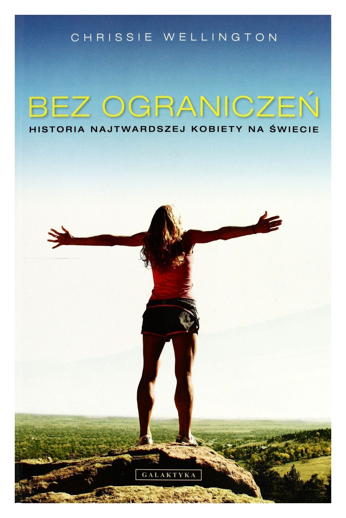 Bez ograniczen. Historia najtwardszej kobiety na swiecie Books