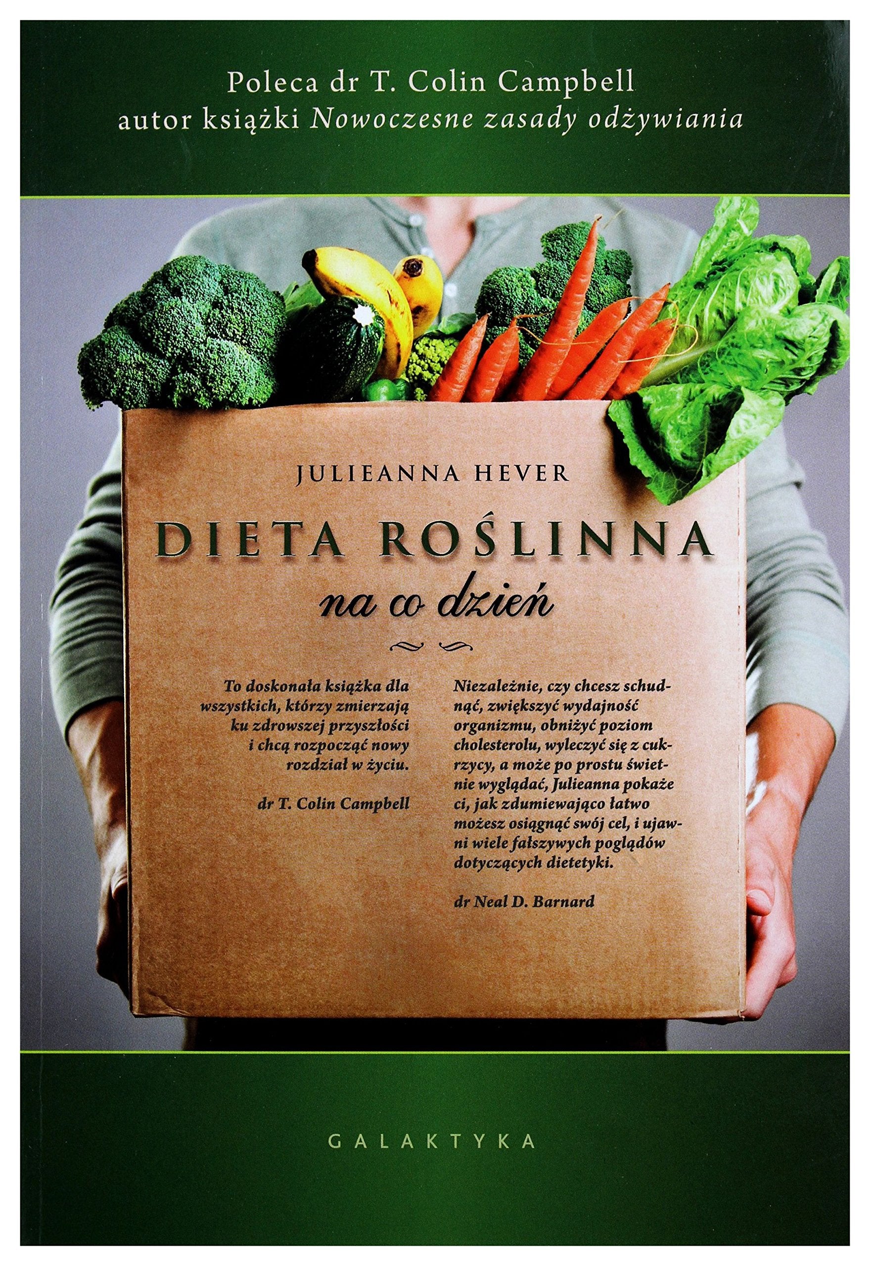 Dieta roĹ linna na co dzieĹ - Julienna Hever Books