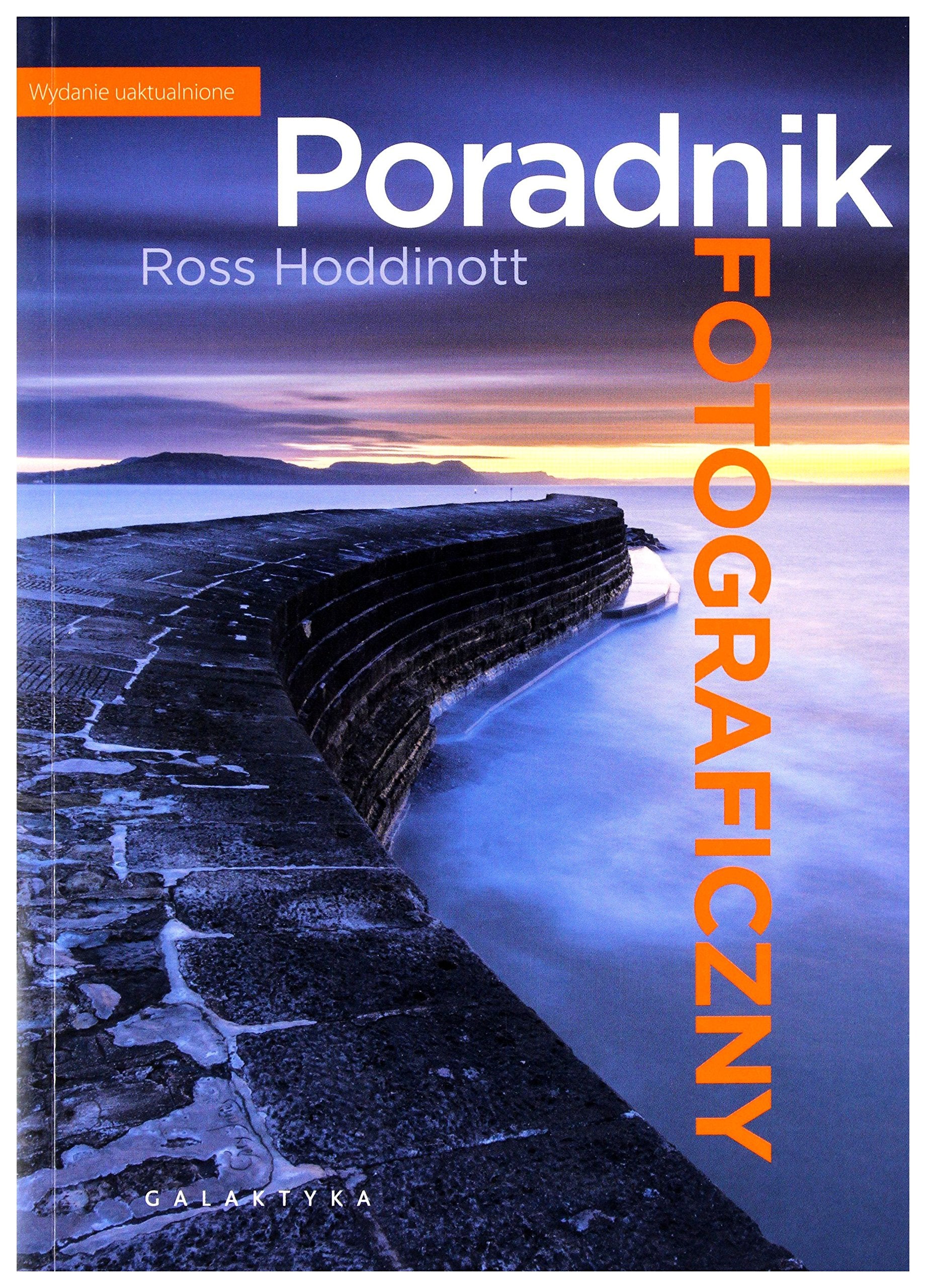Poradnik fotograficzny. Wydanie uaktualnione Books
