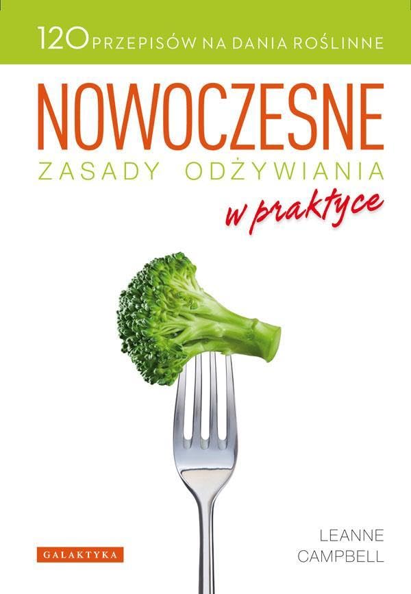Nowoczesne zasady odzywiania w praktyce Books
