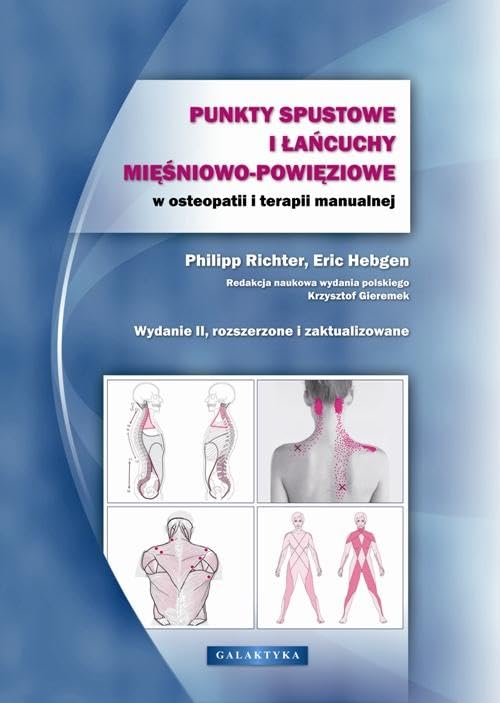 Punkty spustowe i lancuchy miesniowo-powieziowe w osteopatii i terapii manualnej Medicine