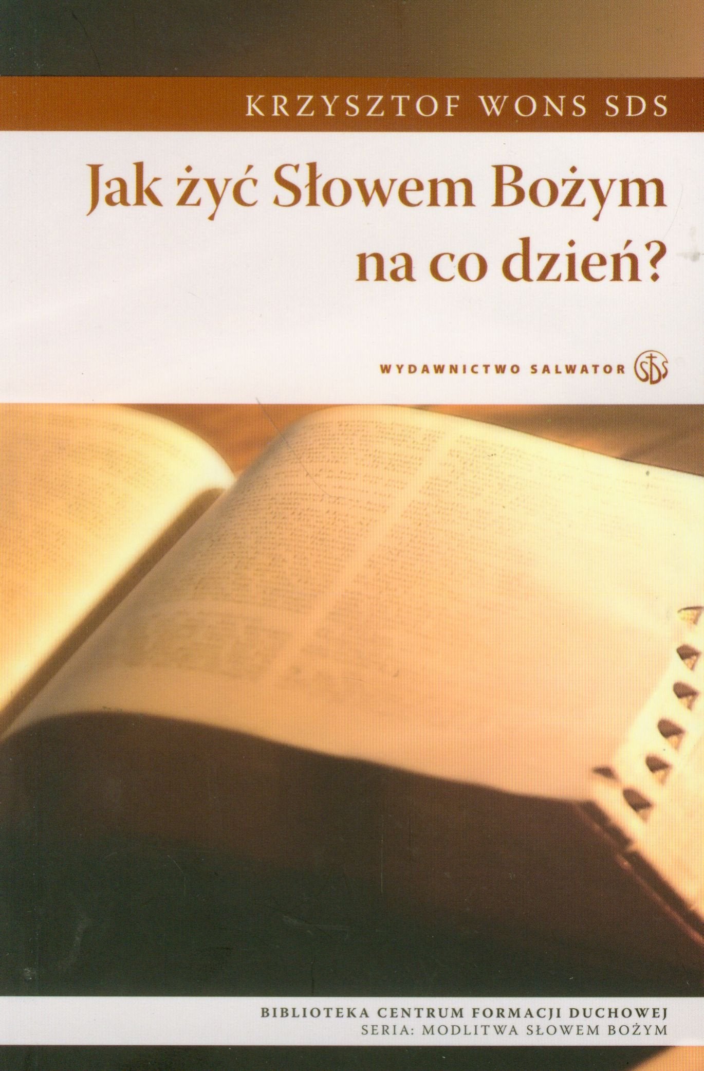 Jak zyc slowem Bozym na co dzien Books