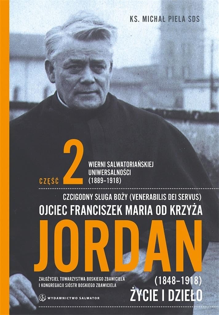 Ojciec Franciszek Maria od Krzyża Jordan. Tom 2 Books
