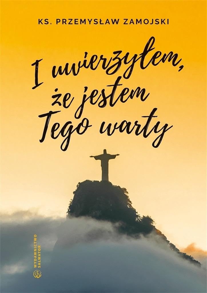 I uwierzyłem, że jestem Tego warty Books