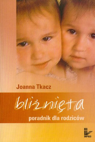 Bliźnięta Poradnik dla rodziców Books