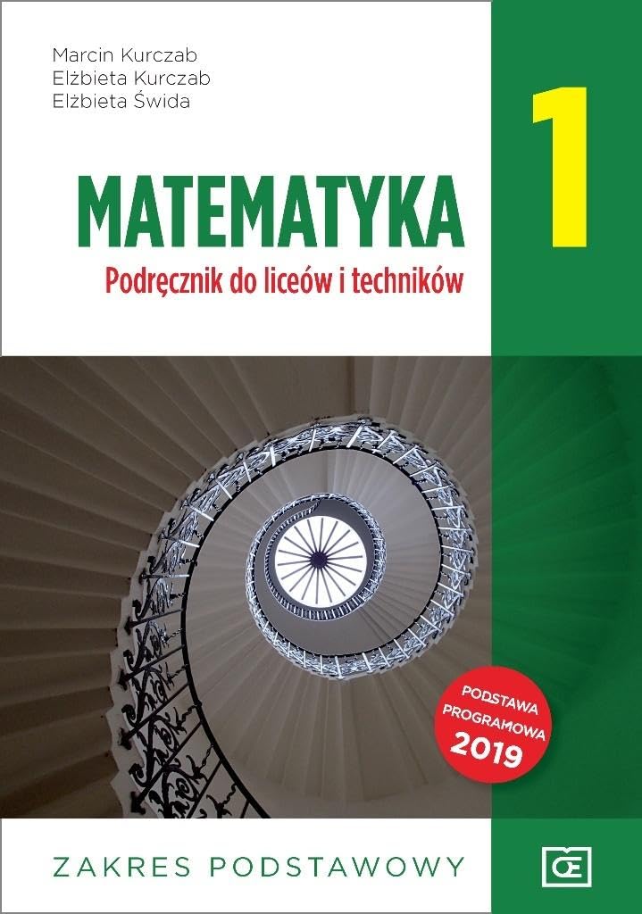 Matematyka 1 Podręcznik zakres podstawowy: Szkoła ponadpodstawowa book