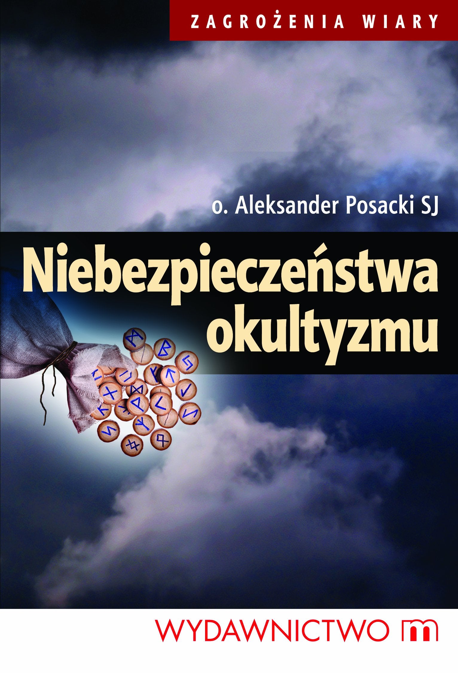 Niebezpieczeństwa okultyzmu Books