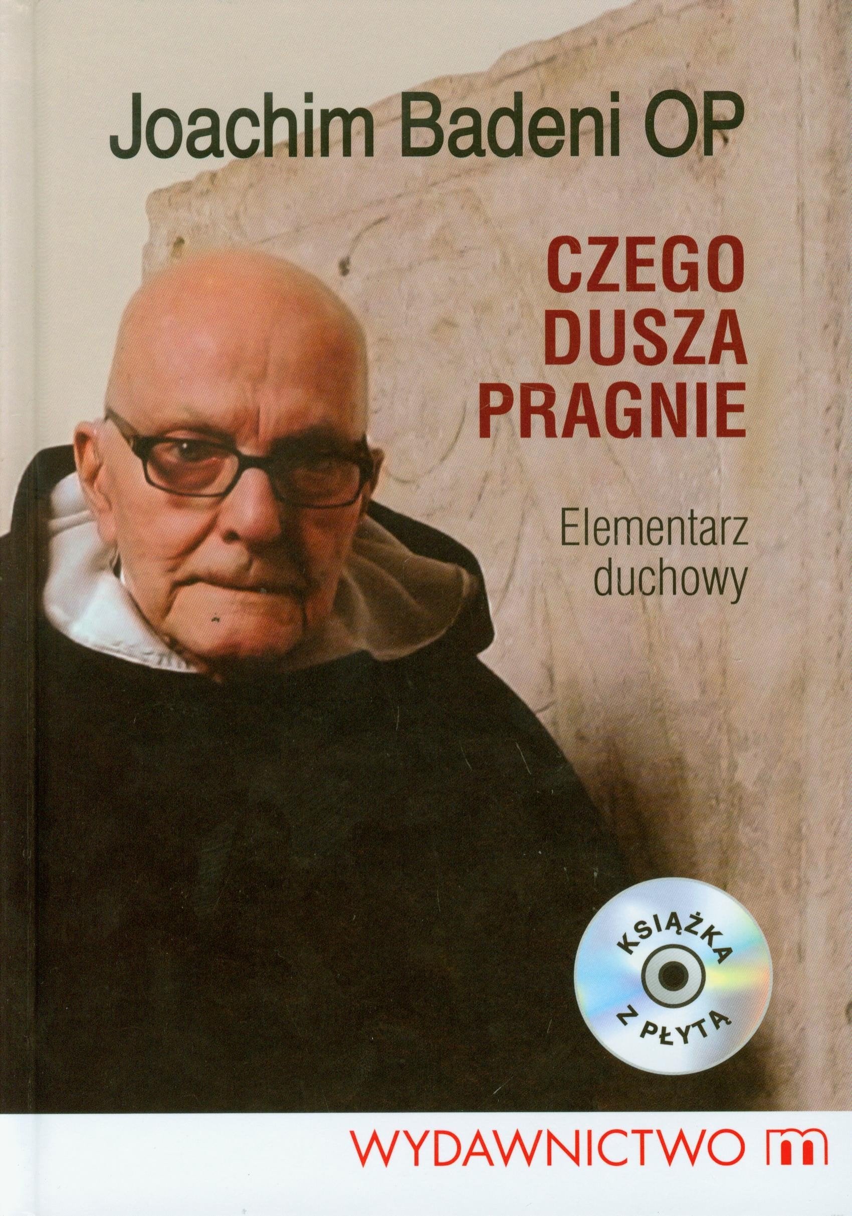 Czego dusza pragnie + CD: Elementarz duchowy Books