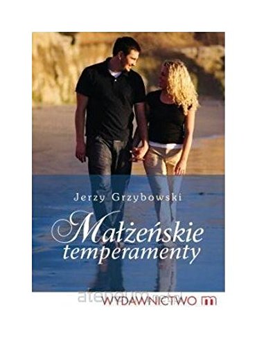 MaĹĹzeĹskie temperamenty - Jerzy Grzowski Books